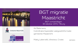 Workshop 1: BGT migratie Maastricht
