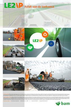Toelichting LE2AP: BAM wil asfaltverwerking duurzamer en