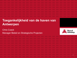 Download lezing Toegankelijkheid van de haven van Antwerpen