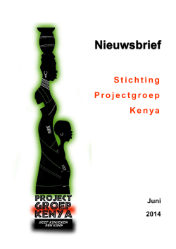 Nieuwsbrief SPK juni 2014 - Stichting projectgroep Kenya