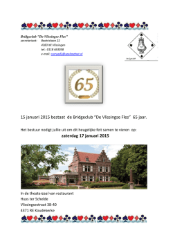 15 januari 2015 bestaat de Bridgeclub “De - NBB