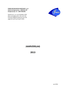 Jaarrapport 2013. - Fonds der Belgische Rijnvaart