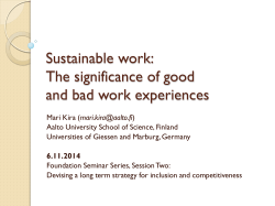 Sustainable work: The significance of good and bad