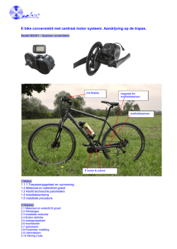 E bike conversiekit met centraal motor systeem. Aandrijving