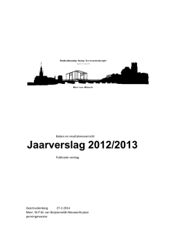 Jaarverslag 2012/2013 - Oudheidkundige Kring "Geertruydenberghe"