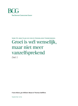 Groei is w&eacute;l wenselijk, maar niet meer vanzelfsprekend