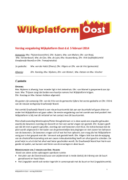 Verslag vergadering Wijkplatform Oost d.d. 5 februari 2014