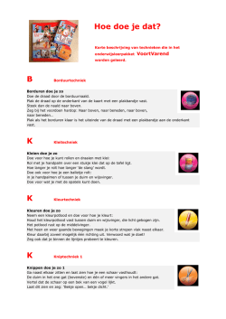 Hoe doe je dat? B  K K K