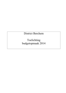 District Berchem Toelichting budgetopmaak 2014