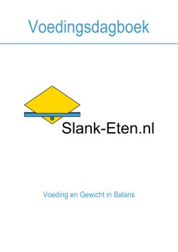Doelstelling van een voedingsdagboek - slank