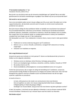 IT Servicedesk medewerker (1e lijn) Ben jij ook in je
