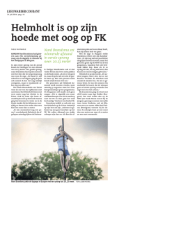 Helmholt is op zijn hoede met oog op FK hoede met met oog g op FK