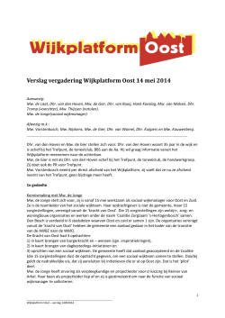 Verslag vergadering Wijkplatform Oost 14 mei 2014
