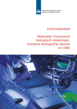 Humane biologische sporen en DNA - Nederlands Forensisch Instituut
