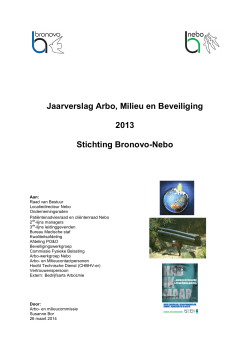 Jaarverslag arbo, milieu en beveiling 2013 Bronovo
