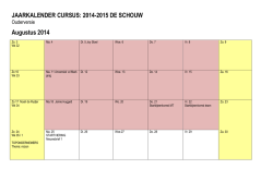 JAARKALENDER CURSUS: 2014-2015 DE SCHOUW Augustus 2014