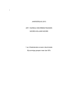 Jaarverslag 2013 - Art.1 Bureau Discriminatiezaken