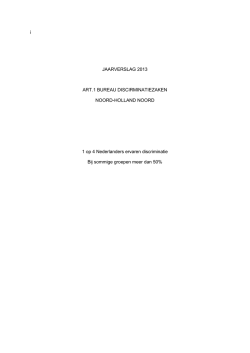 Jaarverslag 2013 - Art.1 Bureau Discriminatiezaken
