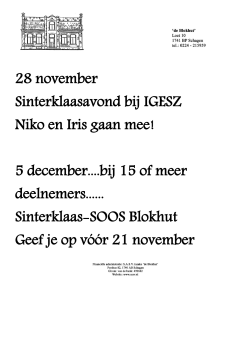 5 december....bij 15 of meer deelnemers...... Sinterklaas