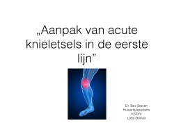 Dr. Bex: acute knieletsels in de eerste lijn - Sint