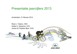 Vrijdag 21 februari 2014: Presentatie jaarcijfers 2013