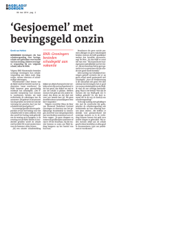 DVHN-Gesjoemel met bevingsgeld onzin - Schokkend