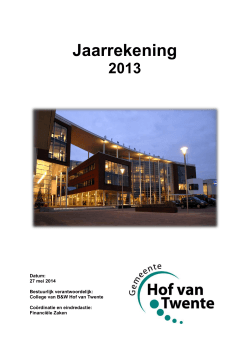 Jaarrekening 2013 - Gemeente Hof van Twente