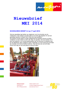 Nieuwsbrief MEI 2014 - Montessorischool Bergen op Zoom