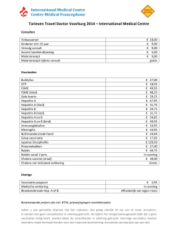 Klik hier voor de tarieven voor de traveldoctor (2014)