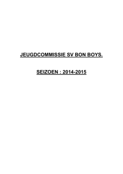 JEUGDCOMMISSIE SV BON BOYS. SEIZOEN : 2014-2015