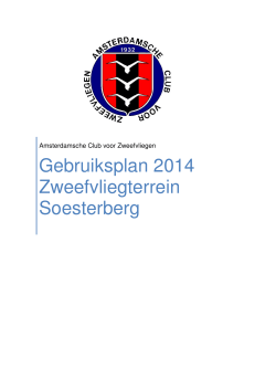 Gebruiksplan 2014 Zweefvliegterrein Soesterberg