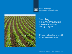 Invulling Gemeenschappelijk Landbouwbeleid 2014-2020