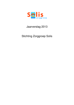 Jaarverslag 2013 Stichting Zorggroep Solis