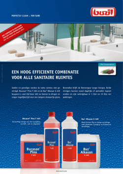 een hoog efficiente combinatie voor alle sanitaire ruimtes