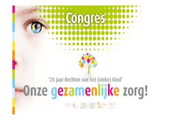 Presentatie Download - Rechten van het (zieke) kind
