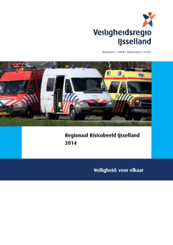 Bijlage Risicoprofiel Regionaal Risicobeeld IJsselland 2014