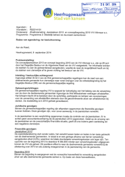 Jaarstukken 2013 en conceptbegroting 2015 VVI Alkmaar e.o