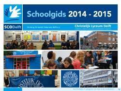 Schoolgids 2014 - 2015 - Christelijk Lyceum Delft