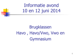Informatie avond 10 en 12 juni 2014