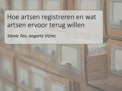 Hoe artsen registreren en wat artsen ervoor terug willen