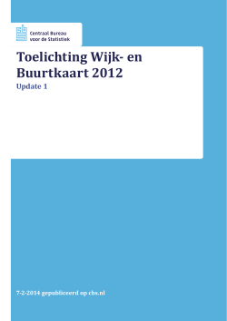 Toelichting Wijk- en Buurtkaart 2012 Update 1