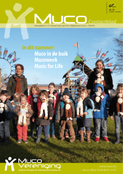 In dit nummer: Muco in de buik Mucoweek Music for Life
