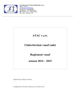 ATAC v.z.w. Clubcriterium vanaf cadet Reglement vanaf seizoen