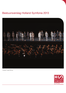 Bestuursverslag Holland Symfonia 2013