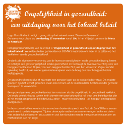 een uitdaging voor het lokaal beleid Ongelijkheid in gezondheid