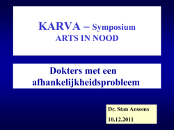 Dokters met een afhankelijkheidsprobleem