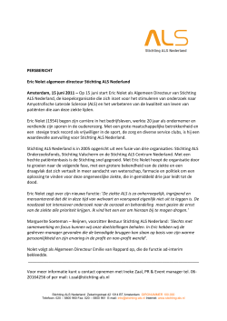 Persbericht Eric Nolet - Stichting ALS Nederland