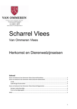 Herkomst en welzijnseisen Van Ommeren Scharrelvlees