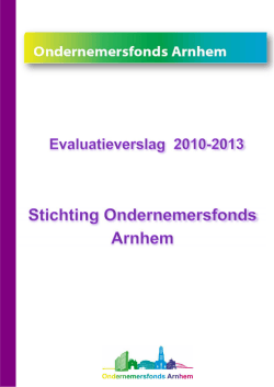 Evaluatierapport Ondernemersfonds Arnhem 2010-2013