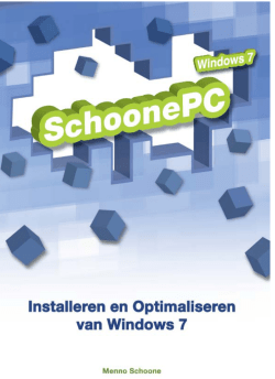 Installeren en Optimaliseren van Windows 7